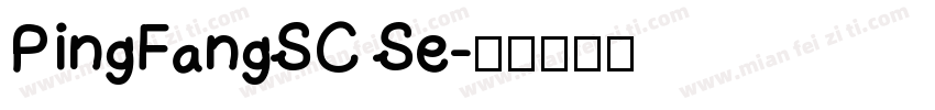 PingFangSC Se字体转换
